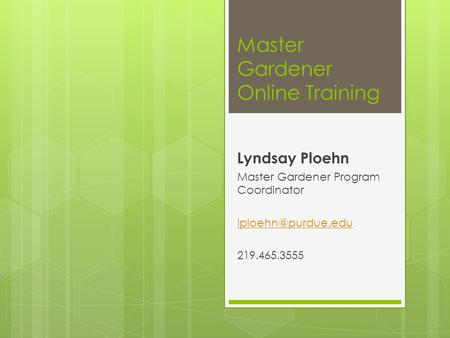 Master Gardener Online Training