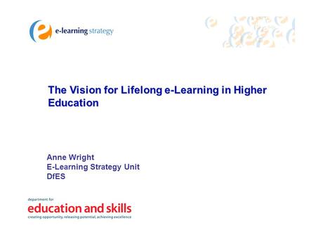 The Vision for Lifelong e-Learning in Higher Education