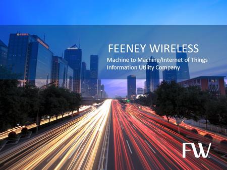 Feeney Wireless Machine to Machine/Internet of Things