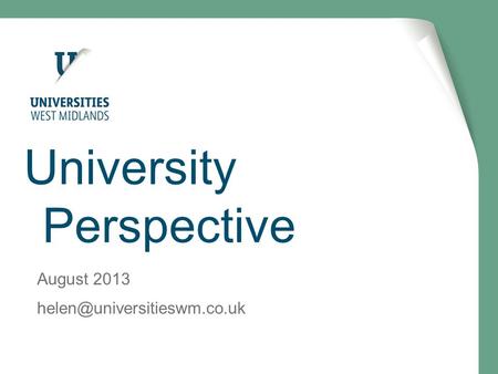 University Perspective August 2013