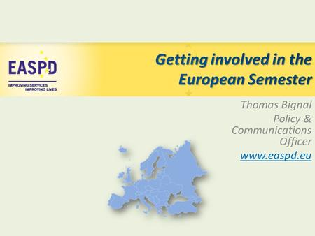 Thomas Bignal Policy & Communications Officer www.easpd.eu.