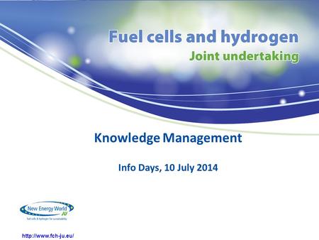 Knowledge Management Info Days, 10 July 2014.