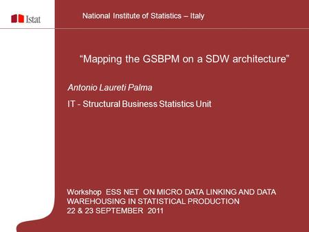 “Mapping the GSBPM on a SDW architecture”