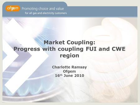 Progress with coupling FUI and CWE region