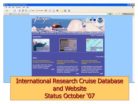 International Research Cruise Database and Website Status October ‘07.