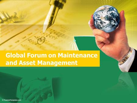 Global Forum on Maintenance and Asset Management.