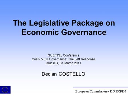 The Legislative Package on Economic Governance