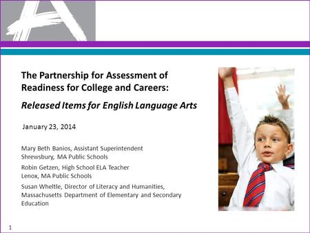 The Partnership for Assessment of Readiness for College and Careers: