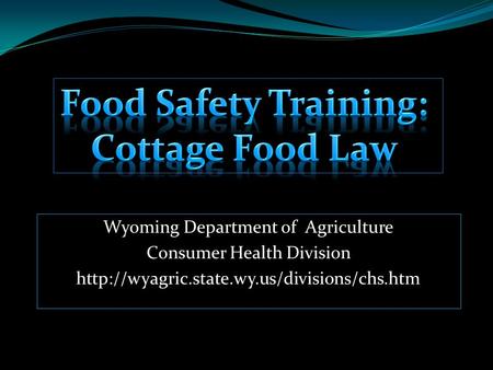 Food Safety Training: Cottage Food Law