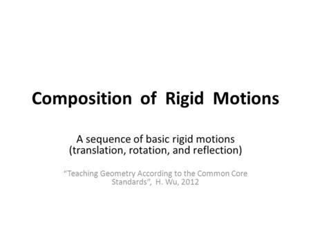 Composition of Rigid Motions