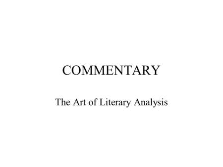 The Art of Literary Analysis