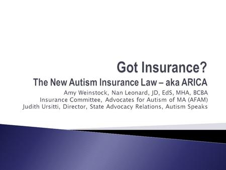Got Insurance? The New Autism Insurance Law – aka ARICA