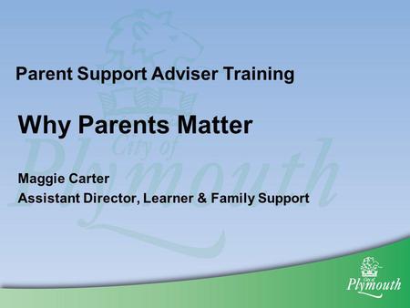 Maggie Carter Assistant Director, Learner & Family Support
