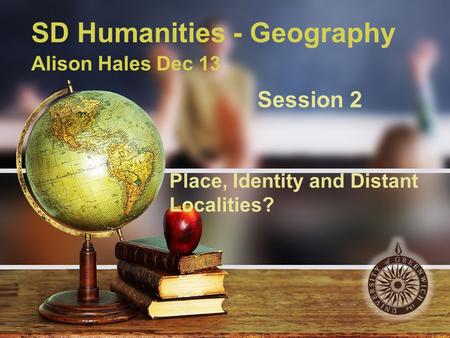 Foubdation Geography Session 1