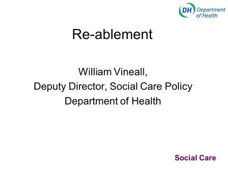 Deputy Director, Social Care Policy