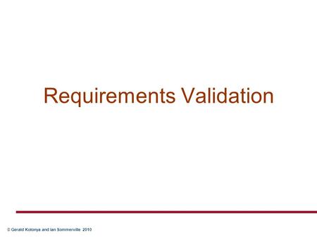 Requirements Validation