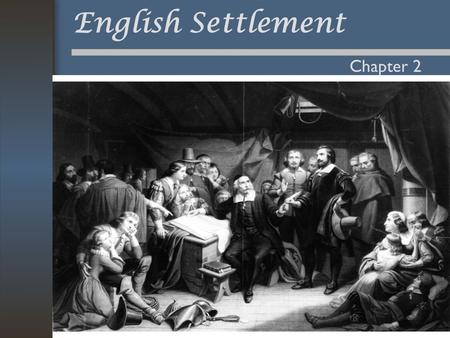 English Settlement Chapter 2.