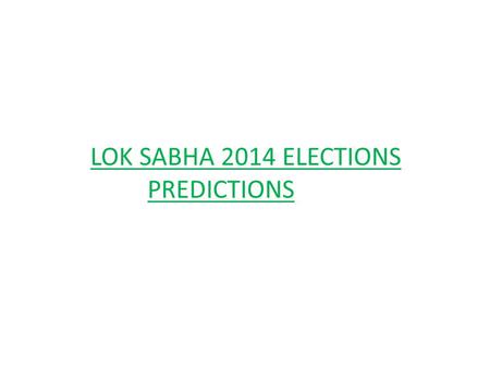 LOK SABHA 2014 ELECTIONS PREDICTIONS. PROJECTED SEATS FOR THE CONGRESS.