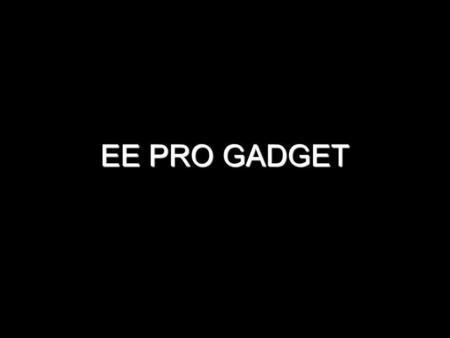 EE PRO GADGET. E-Mobile Learning System (E-MS) System operates from a mobile phone that connects with a central server. System operates from a mobile.