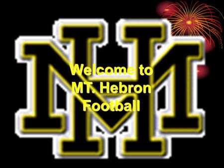 Welcome to MT. Hebron Football. Lived in the Mt Hebron community for over ten years. Been involved in Mt Hebron athletics as a supporter, a parent, and.