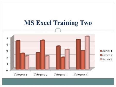 MS Excel Training Two.