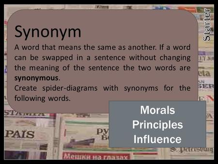 Synonym Morals Principles Influence Starter