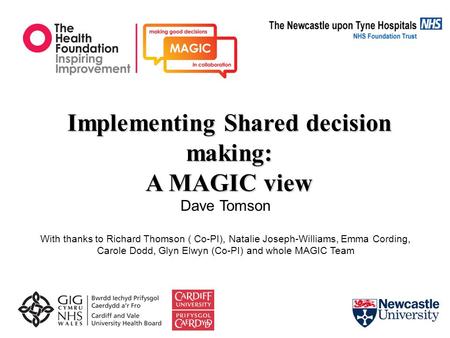 Implementing Shared decision making: