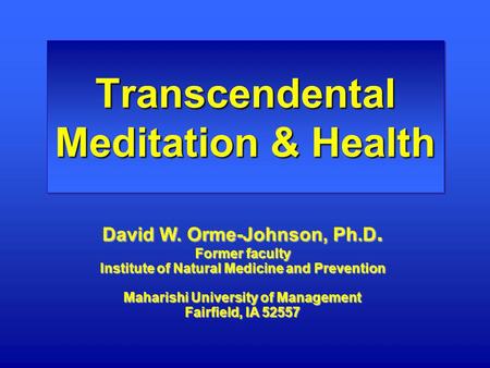 Transcendental Meditation & Health