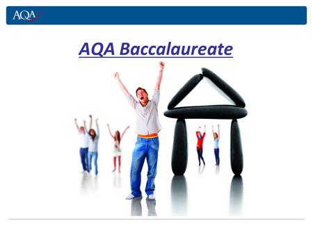 AQA Baccalaureate. The AQA Bacc is a recognised qualification that helps students to gain the suite of qualifications, skills and qualities that universities.