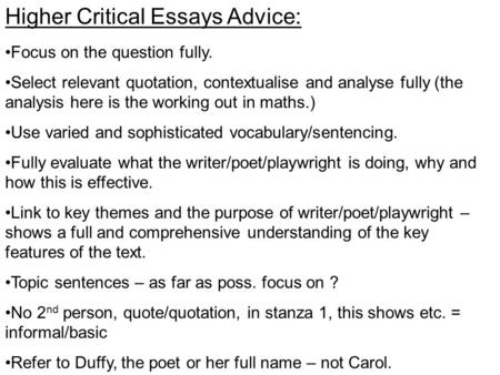 Higher Critical Essays Advice: