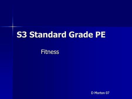 S3 Standard Grade PE Fitness D Morton 07.