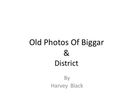 Old Photos Of Biggar & District