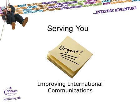 Improving International Communications Serving You.