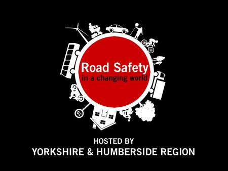 Kathryn MacKay Road Safety Project Officer City of York Council Road safety – the future.