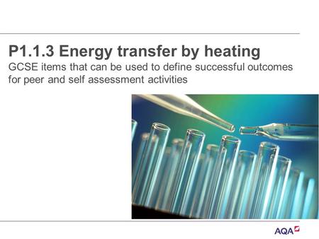 P1.1.3 Energy transfer by heating
