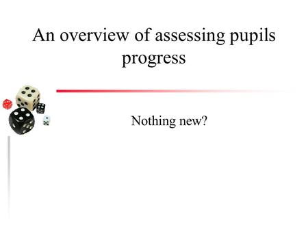 An overview of assessing pupils progress
