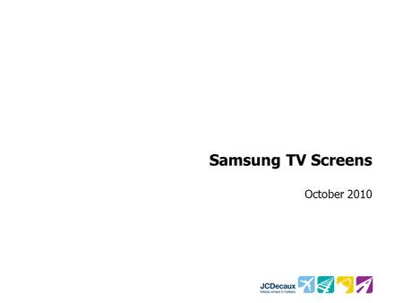 Samsung TV Screens October 2010.