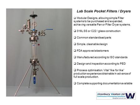 Lab Scale Pocket Filters / Dryers  Modular Designs, allowing simple Filter systems to be purchased and expanded, achieving versatile Pan or Filter Dryer.