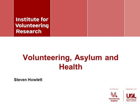 An initiative of in association with Steven Howlett Volunteering, Asylum and Health.
