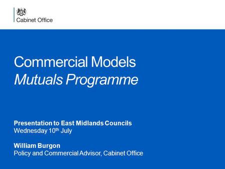 Commercial Models Mutuals Programme