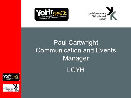Paul Cartwright Communication and Events Manager LGYH.