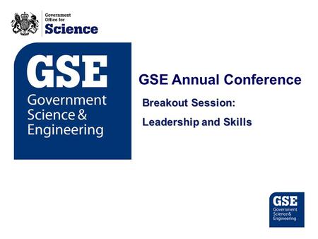 GSE Annual Conference Breakout Session: Leadership and Skills.