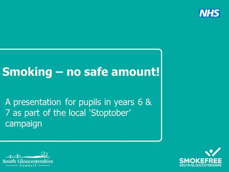 Smoking – no safe amount!