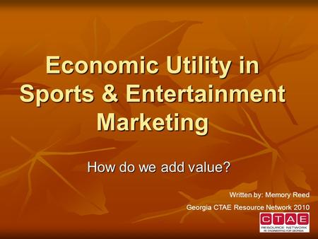 Economic Utility in Sports & Entertainment Marketing