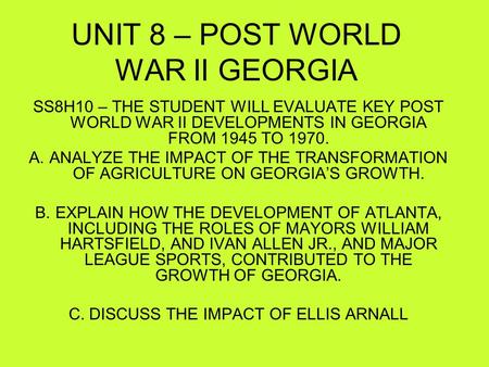 UNIT 8 – POST WORLD WAR II GEORGIA