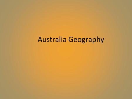 Australia Geography.