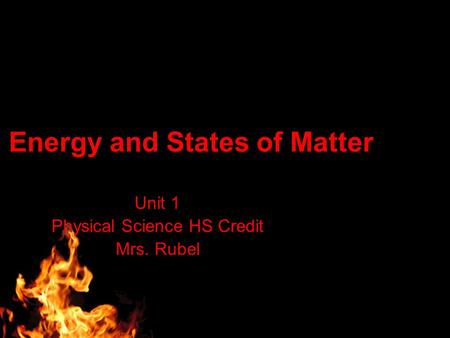 Energy and States of Matter