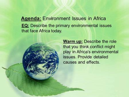 Agenda: Environment Issues in Africa
