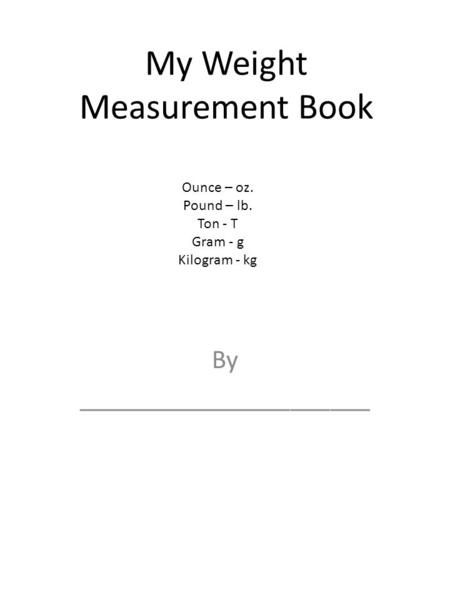 My Weight Measurement Book