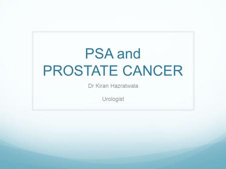 PSA and PROSTATE CANCER